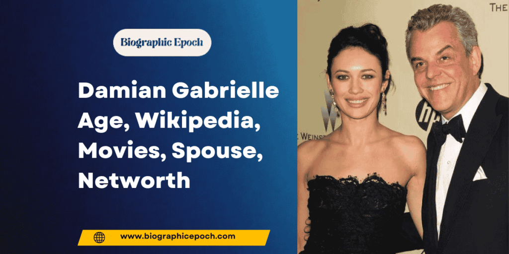 Damian Gabrielle Age, Wikipedia, Movies, Spouse, Networth