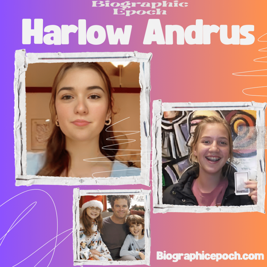 Harlow Andrus Net worth