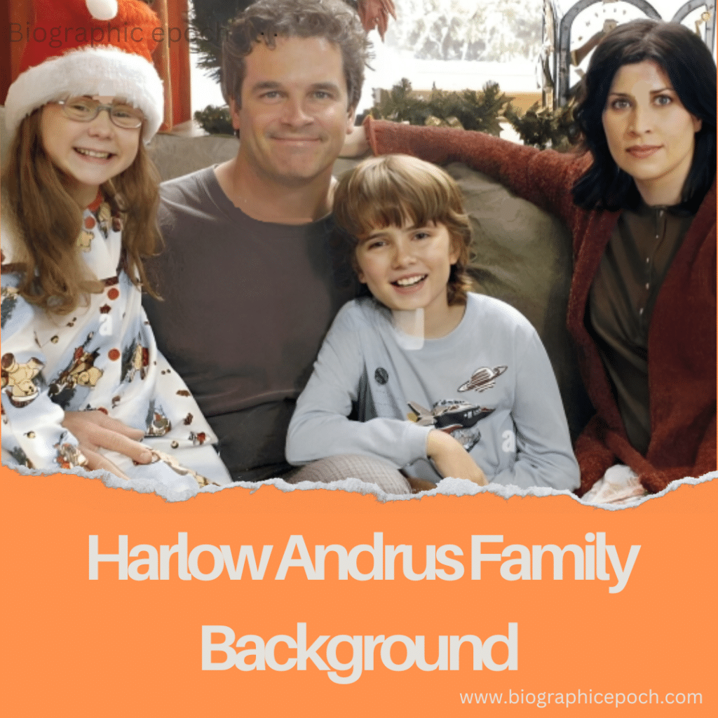 Harlow Andrus family