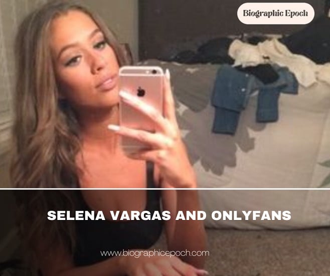 Selena Vargas OnlyFans