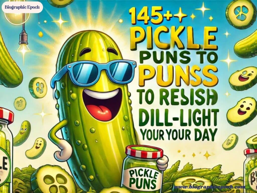 Pickle Puns